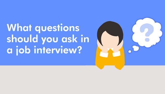 questions to ask at the end of an interview information library what questions should i ask at an interview